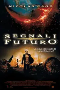 Segnali dal futuro (2009) - Film Streaming HD