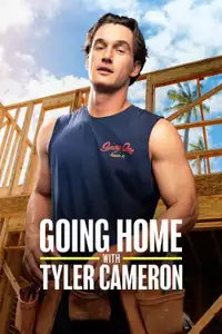 Going Home with Tyler Cameron (2024) - Serie TV Streaming HD