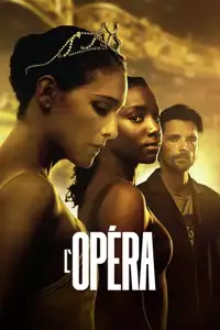 L'Opéra (2021) - Serie TV Streaming HD