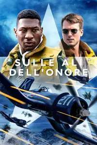 Sulle ali dell'onore (2022) - Film Streaming HD