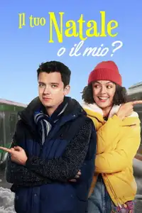 Il tuo Natale o il mio? (2022) - Film Streaming HD