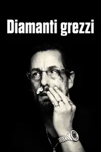 Diamanti grezzi (2019) - Film Streaming HD