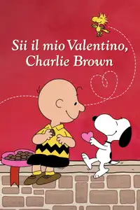 Sii il mio Valentino, Charlie Brown (1975) - Film Streaming HD