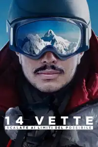 14 vette: scalate ai limiti del possibile (2021) - Film Streaming HD