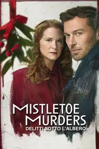 Mistletoe Murders: Delitti sotto l’albero (2024) - Serie TV Streaming HD