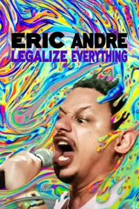 Eric Andre: Legalize Everything (2020) - Film Streaming HD