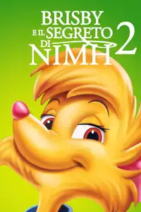 Il segreto di NIMH 2 - Timmy alla riscossa (1998) - Film Streaming HD