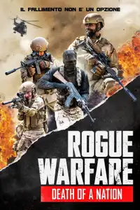 Rogue Warfare 3: Death Of A Nation (2020) - Film Streaming HD