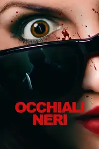 Occhiali neri (2022) - Film Streaming HD