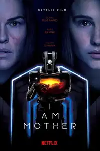 I Am Mother (2019) - Film Streaming HD