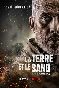 La terra e il sangue (2020) - Film Streaming HD