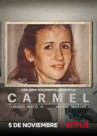 Carmel: Chi ha ucciso  María Marta? (2020) - Serie TV Streaming HD