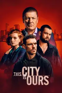 This City Is Ours (2025) - Serie TV Streaming HD