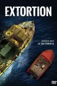 Extortion (2017) - Film Streaming HD