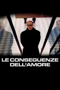 Le conseguenze dell'amore (2004) - Film Streaming HD