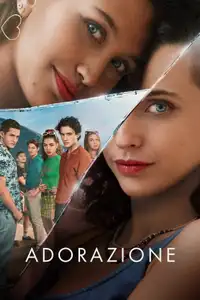 Adorazione (2024) - Serie TV Streaming HD