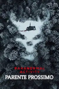 Paranormal Activity - Parente prossimo (2021) - Film Streaming HD