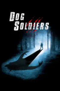 Dog Soldiers (2002) - Film Streaming HD