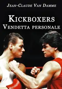 Kickboxers - Vendetta personale (1986) - Film Streaming HD