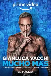 Gianluca Vacchi - Mucho Más (2022) - Film Streaming HD