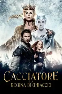 Il cacciatore e la regina di ghiaccio (2016) - Film Streaming HD