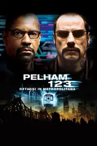 Pelham 123: Ostaggi in metropolitana (2009) - Film Streaming HD