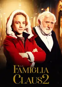 La famiglia Claus 2 (2021) - Film Streaming HD