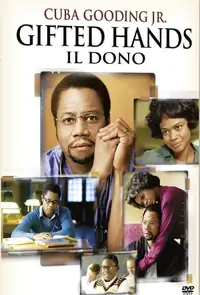 Gifted Hands - Il dono (2009) - Film Streaming HD