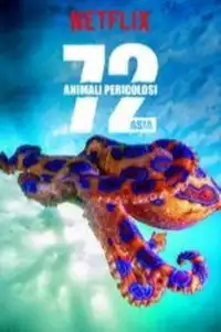 72 animali pericolosi: Asia (2018) - Serie TV Streaming HD