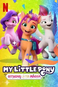 My Little Pony - Ritrova la tua magia (2022) - Serie TV Streaming HD