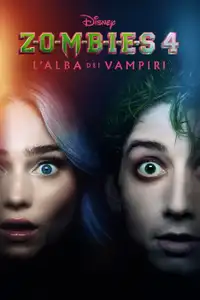 Zombies 4 - L'alba dei vampiri (2025) - Film Streaming HD