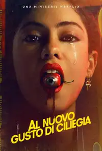 Al nuovo gusto di ciliegia (2021) - Serie TV Streaming HD