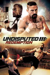 Undisputed III: Redemption (2010) - Film Streaming HD