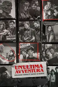 Un'ultima avventura: Stranger Things 5: dietro le quinte (2026) - Film Streaming HD