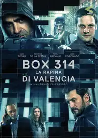 Box 314: La rapina di Valencia (2016) - Film Streaming HD