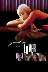 Goodbye Lover (1999) - Film Streaming HD