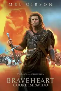 Braveheart - Cuore impavido (1995) - Film Streaming HD