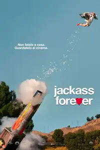 Jackass Forever (2022) - Film Streaming HD