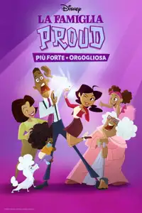 La famiglia Proud - Più forte e orgogliosa (2022) - Serie TV Streaming HD