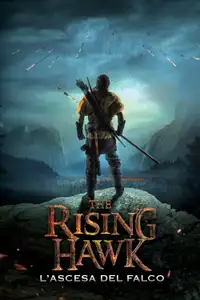 The Rising Hawk - L'ascesa del falco (2019) - Film Streaming HD