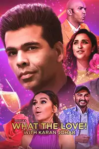 What the Love! with Karan Johar (2020) - Serie TV Streaming HD