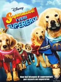Supercuccioli - I veri supereroi (2013) - Film Streaming HD