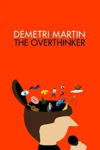 Demetri Martin: The Overthinker (2018) - Film Streaming HD