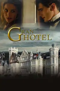 Grand Hotel - Intrighi e Passioni (2011) - Serie TV Streaming HD