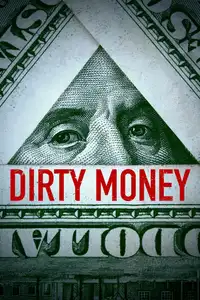 Dirty Money (2018) - Serie TV Streaming HD