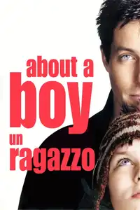 About A Boy - Un ragazzo (2002) - Film Streaming HD
