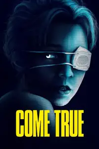 Come True (2020) - Film Streaming HD