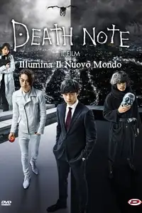 Death Note - Il film - Illumina il nuovo mondo (2016) - Film Streaming HD