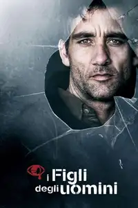 I figli degli uomini (2006) - Film Streaming HD