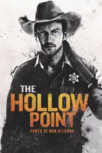 The Hollow Point - Punto di non ritorno (2016) - Film Streaming HD